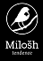 Milosh Tendence Milosh Tendence